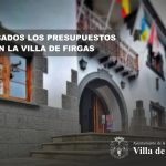 FIRGAS APRUEBA LOS PRESUPUESTOS MÁS SOCIALES DE SU HISTORIA